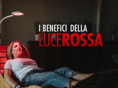 I BENEFICI DELLA LUCE ROSSA